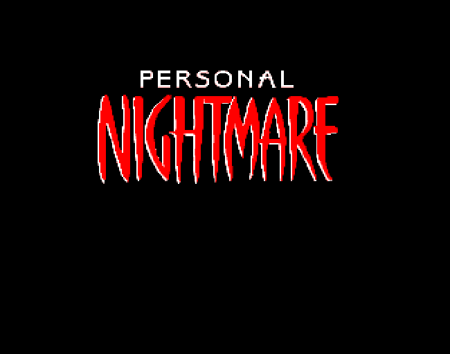 ./games/personal_nightmare/galerie/Personal Nightmare (1989)(HorrorSoft)[cr QTX](Disk 1 of 3)_000.png